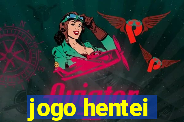 jogo hentei